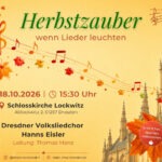 Plakat für unser Herbstkonzert in der Schlosskirche Lockwitz miz Herbstblättern, Musiknoten und einer Kirchensilhouette. Alles in warmen orange und gelb Tönen.