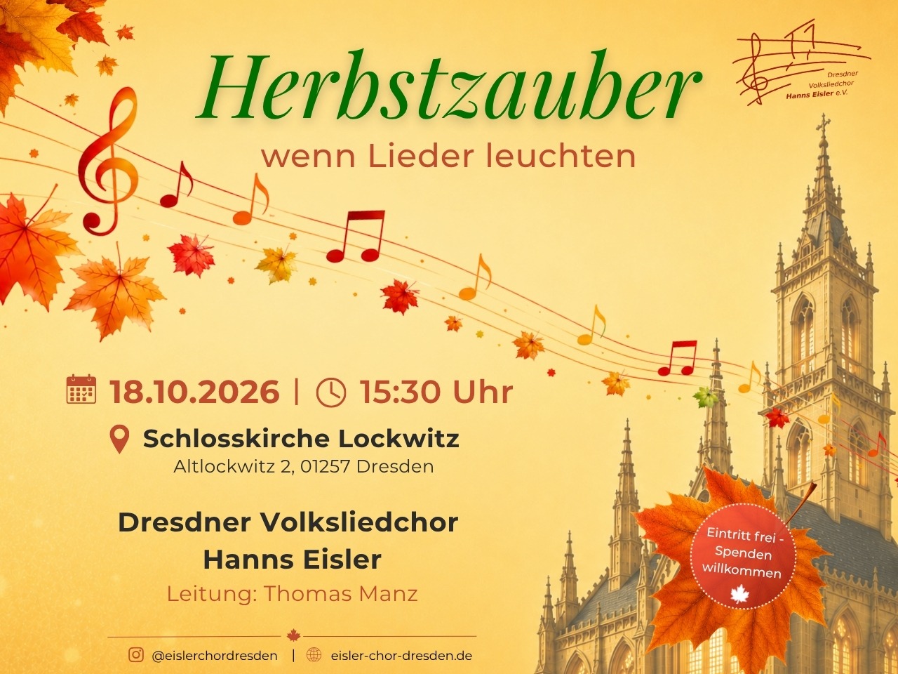 Plakat für unser Herbstkonzert in der Schlosskirche Lockwitz miz Herbstblättern, Musiknoten und einer Kirchensilhouette. Alles in warmen orange und gelb Tönen.
